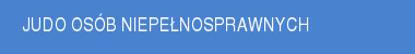 Judo Osób Niepełnosprawnych